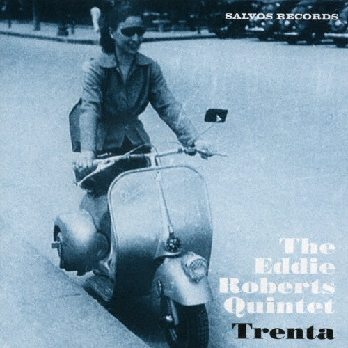 The Eddie Roberts Quintet - Trenta - Japan CD