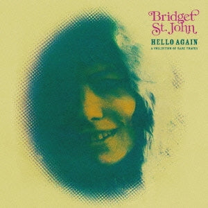 Bridget St. John - Hello Again -A Collection Of Rare Tracks - Japan CD