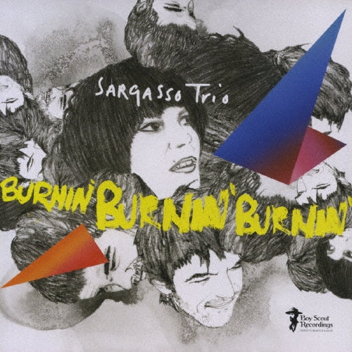 Sargasso Trio - Burnin`Burnin`Burnin` - Japan CD