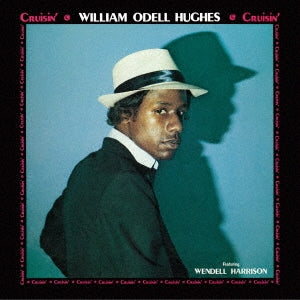William Odell Hughes - Cruisin' - Japan Mini LP CD