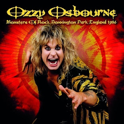 Ozzy Osbourne - Monsters Of Rock, Donnington Park, England 1986 - Import CD