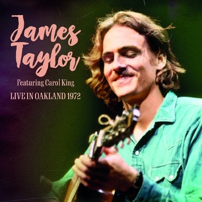 James Taylor - Live In Oakland 1972 - Import CD Limited Edition