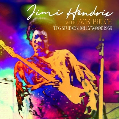 Jimi Hendrix 、 Jack Bruce - TTG Studios Hollywood 1969 - Import CD