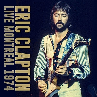 Eric Clapton - Live Montreal 1974 - Import 2 CD Limited Edition