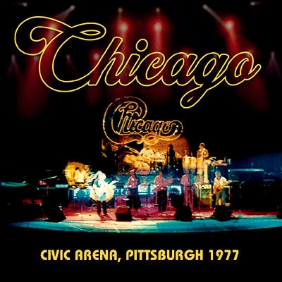 Chicago - Civic Arena, Pittsburgh 1977 - Japan 2 CD