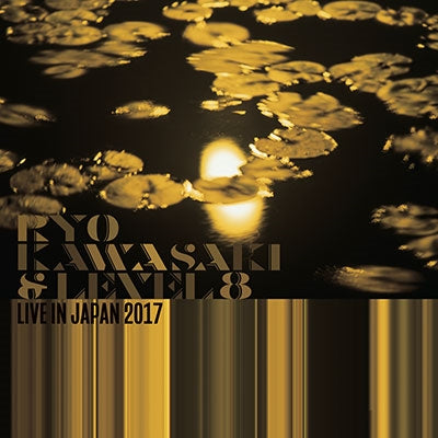 Ryo Kawasaki / Level 8 - Live In Japan 2017 - Import Mini LP 2 CD Limited Edition