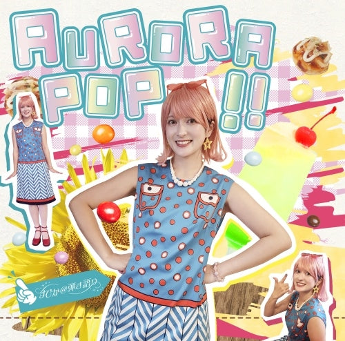 Supika @ Hikigatari - AURORA POP !! - Japan CD