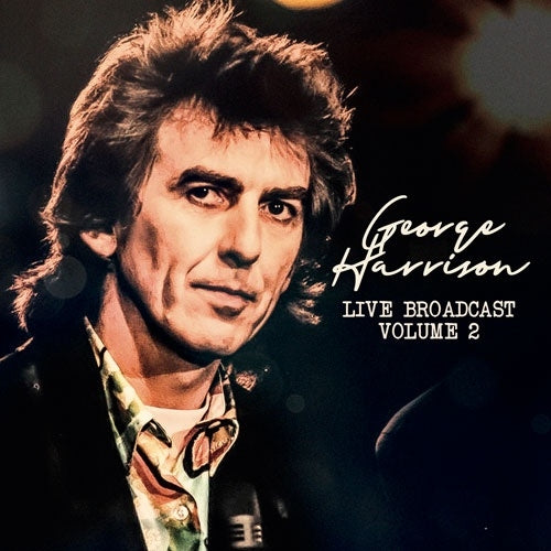 George Harrison - Live Broadcasts Vol. 2 - Import CD Limited Edition
