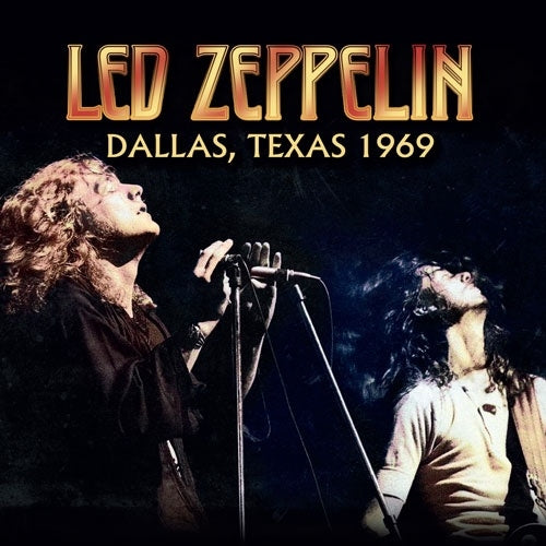 Led Zeppelin - Dallas, Texas 1969 - Import CD Limited Edition