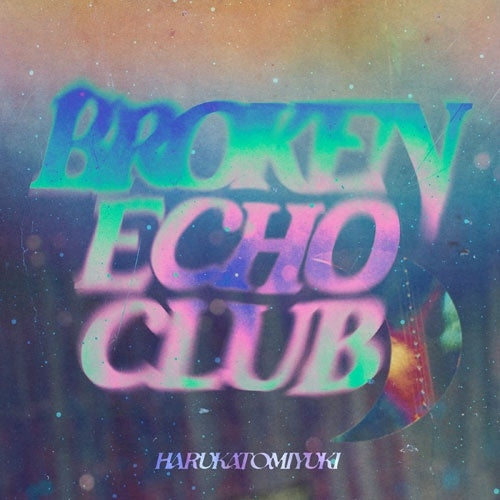 Haruka to Miyuki - Broken Echo Club - Japan CD Limited Edition