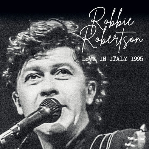 Robbie Robertson - Live In Italy 1995 - Import CD Limited Edition