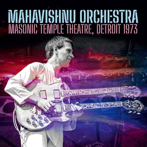 Mahavishnu Orchestra - Masonic Temple Theatre, Detroit 1973 - Import 2 CD Limited Edition