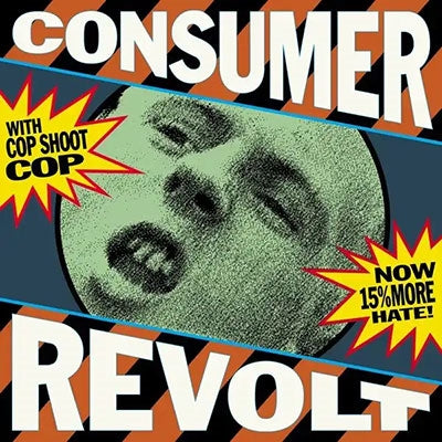 Cop Shoot Cop - Consumer Revolt - Import Vinyl LP Record