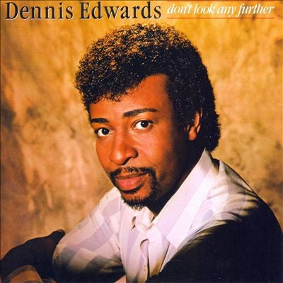 Dennis Edwards - Don'T Look Any Further - Import CD Bonus Track