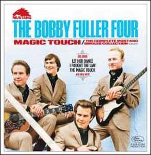 The Bobby Fuller Four - Magic Touch: The Complete Mustang Singles Collection - Import CD