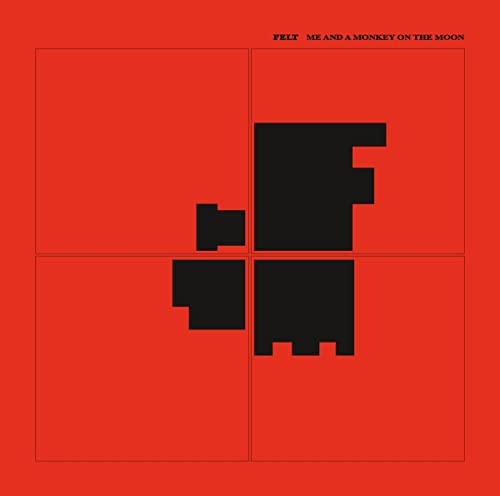 Felt - Me And A Monkey On The Moon - CD Edition - Import CD