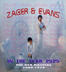 Zager & Evans - In The Year 2525: The RCA Masters 1969-1970 - Import CD