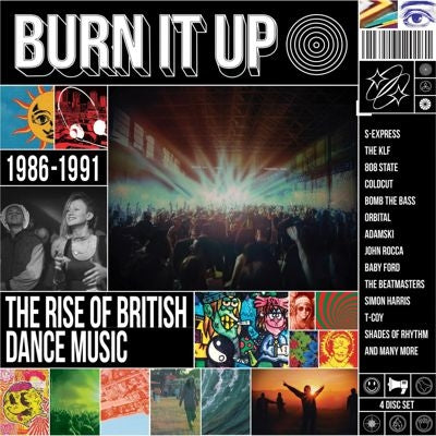 Various Artists - Burn It Up The Rise Of British Dance Music 1986 - 1991 - Import 4 CD