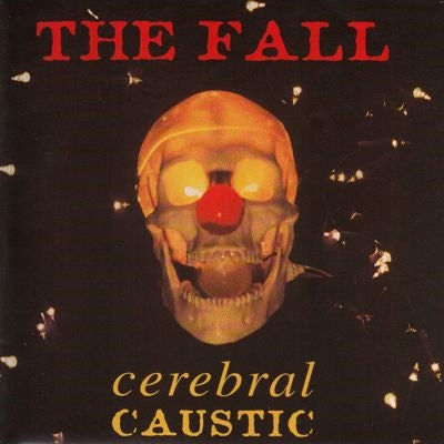 Fall - Cerebral Caustic - Import 5 CD Box Set