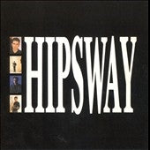 Hipsway - Hipsway: Deluxe 30th Anniversary Edition - Import 2 CD Bonus Track