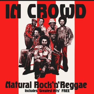 The In Crowd - Natural Rock 'N' Reggae - Import 3 CD