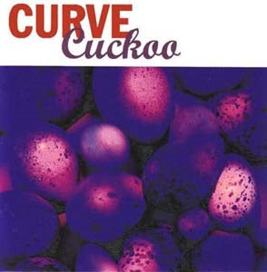 Curve - Cuckoo: Expanded Edition - Import 2 CD
