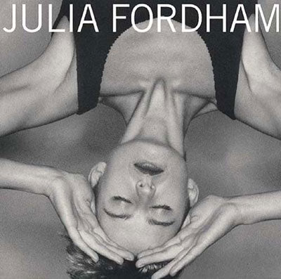 Julia Fordham - Julia Fordham: Deluxe Edition - Import 2 CD
