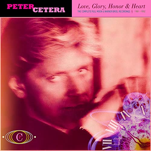 Peter Cetera - Love, Glory, Honor & Heart: The Complete Full Moon & Warner Bros. Recordings 1981-1992 - Import CD Bonus Track