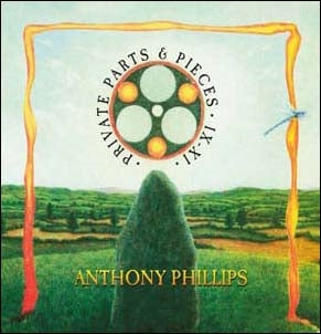 Anthony Phillips - Private Parts & Pieces IX-XI: Clamshell Boxset - Import 4 CD