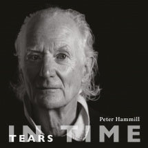 Peter Hammill - Tears In Time - Import Vinyl LP Record