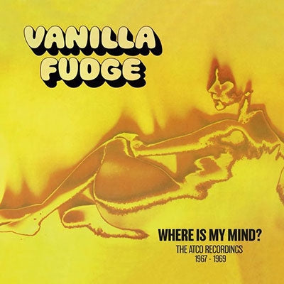 Vanilla Fudge - Where Is My Mind - The Atco Recordings 1967–1969 - Import 9 CD Box Set