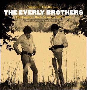 The Everly Brothers - Down In The Bottom: The Country Rock Sessions 1966-1968 - Import 3 CD Digipak Bonus Track