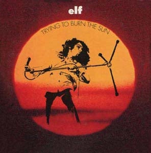 Elf 、 Ronnie James Dio - Trying To Burn The Sun - Import CD