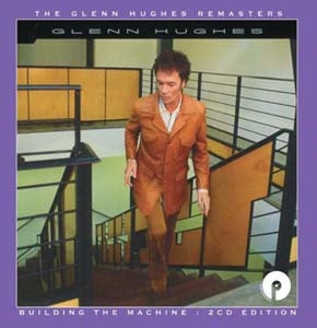 Glenn Hughes - Building The Machine: 2Cd Remastered & Expanded Edition - Import 2 CD