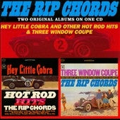 Rip Chords - Hey Little Cobra And Other Hot Rod Hits + Three Window Coupe - Import CD