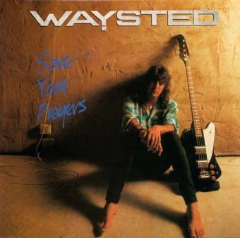 Waysted - Save Your Prayers - Import CD Bonus Track