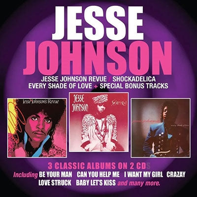 Jesse Johnson - Jesse Johnson Revue/Shockadelia/Every Shade of Love - Import 2 CD