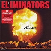 The Eliminators - Loving Explosion - Import Vinyl LP Record