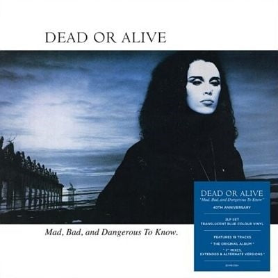 Dead Or Alive - Mad, Bad, And Dangerous To Know - Import Vinyl 2 LP Record Limited Edition