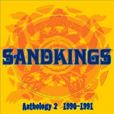 Sandkings - Anthology 2 (1990-1991) - Import CD