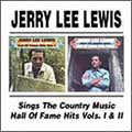 Jerry Lee Lewis - Sings The Country Music Hall Of Fame Hits Vols. I & II - Import CD