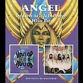 Angel - On Earth As It Is In Heaven / White Hot - Import CD