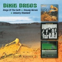 The Dixie Dregs - Dregs Of The Earth/Unsung Heroes/Industry Standard - Import 2 CD