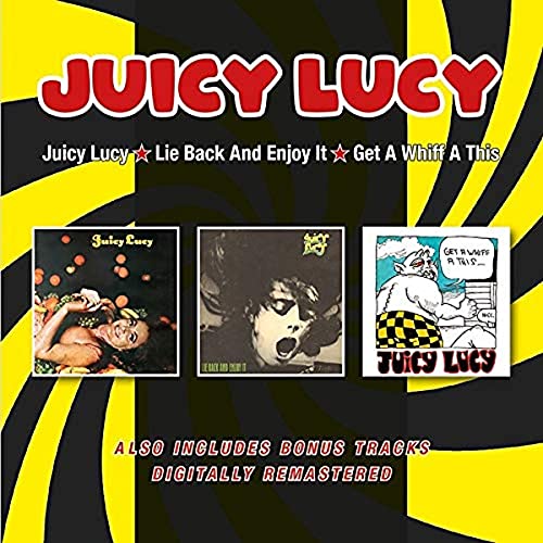 Juicy Lucy - Juicy Lucy/Lie Back And Enjoy It/Get A Whiff A This + Bonus Tracks - Import CD
