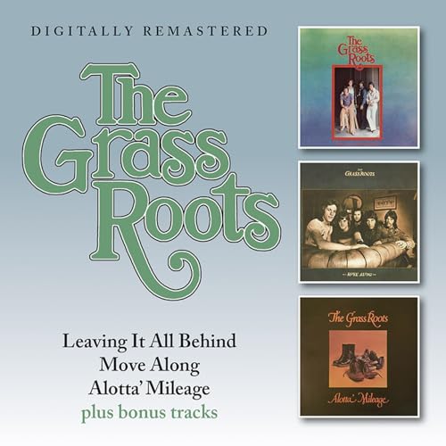 The Grass Roots - Leaving It All Behind + Move Along + Alotta' Mileage - Import 2 CD