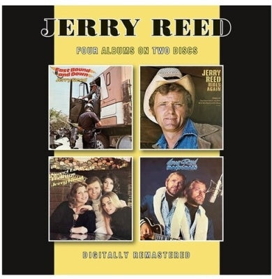 Jerry Reed - East Bound & Down / Jerry Reed Rides Again / Sweet Love Feelings / Half Singin' & Half Pickin' - Import 2 CD