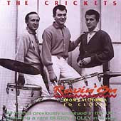 The Crickets - Ravin' On - From California To Clovis - Import CD