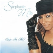 Stephanie Mills - Born For This - Import CD
