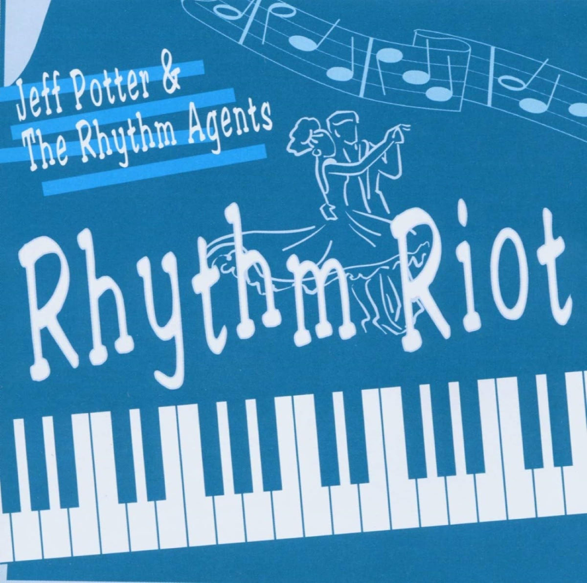 Jeff Potter, The Rhythm Agents - Rhythm Riot - Import CD