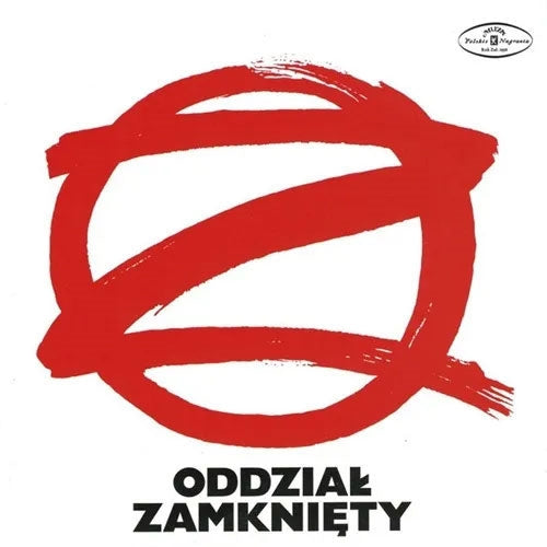 Oddzial Zamkniety - Oddzial Zamkniety - Import SACD Hybrid